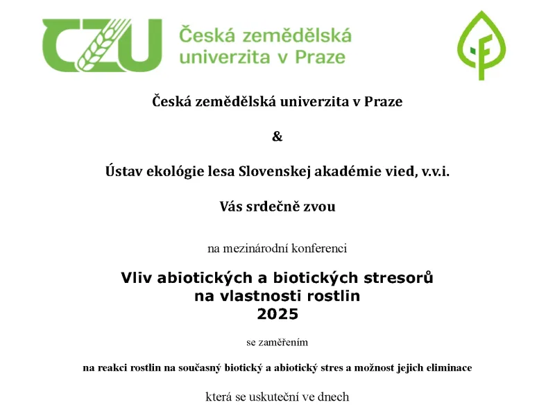 Pozvánka na mezinárodní konferenci „Vliv abiotických a biotických stresorů na vlastnosti rostlin 2025“