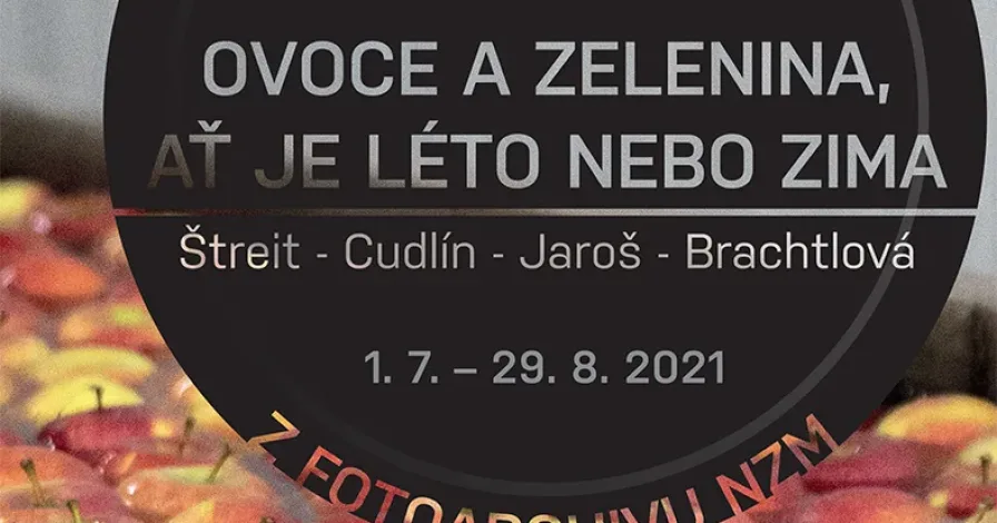 Výstava Ovoce a zelenina, ať je léto nebo zima