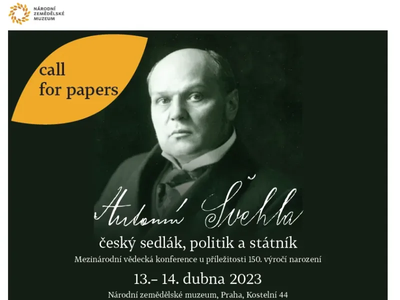 Call for papers: Konference Antonín Švehla, český sedlák, politik a státník