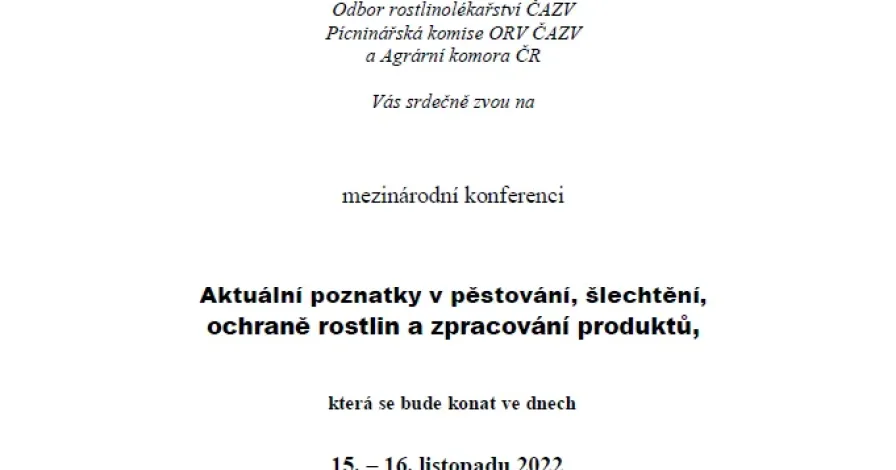 Aktuální poznatky v pěstování, šlechtění, ochraně rostlin a zpracování produktů 2022