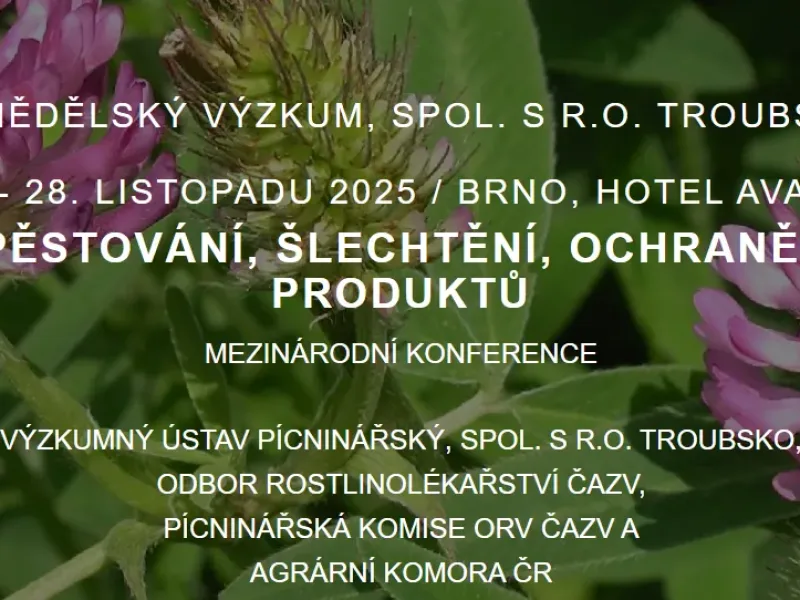 Aktuální poznatky v pěstování, šlechtění, ochraně rostlin a zpracování produktů 2025