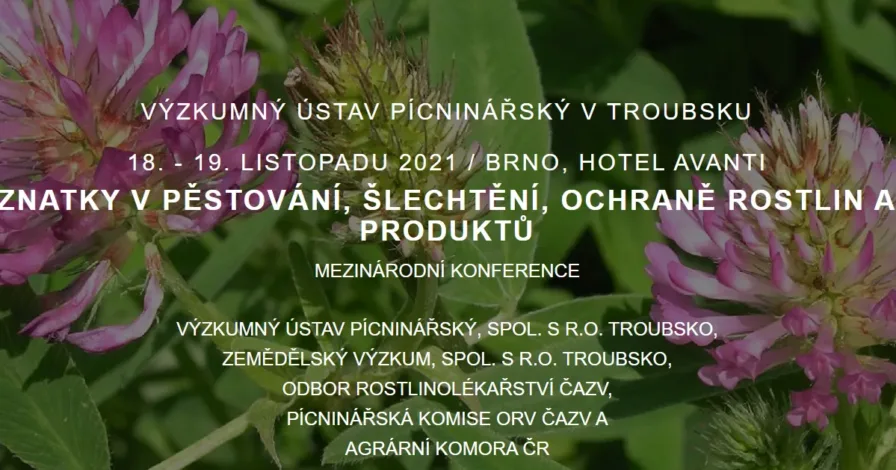 Aktuální poznatky v pěstování, šlechtění, ochraně rostlin a zpracování produktů 2021