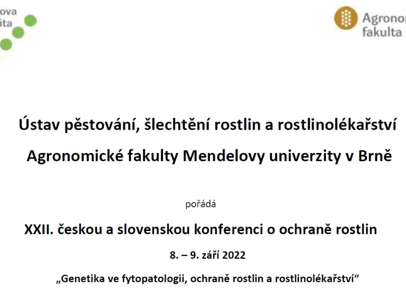XXII. Česká a slovenská konference o ochraně rostlin