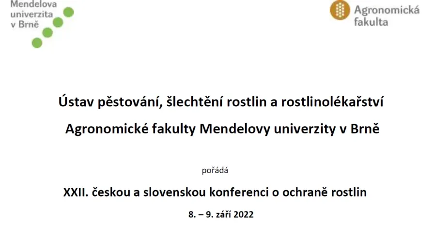 XXII. Česká a slovenská konference o ochraně rostlin