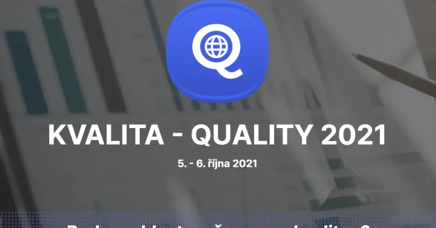 Konference KVALITA – QUALITY 2021