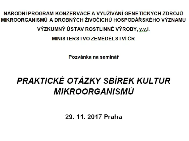 Pozvánka na seminář „Praktické otázky sbírek kultur mikroorganizmů“
