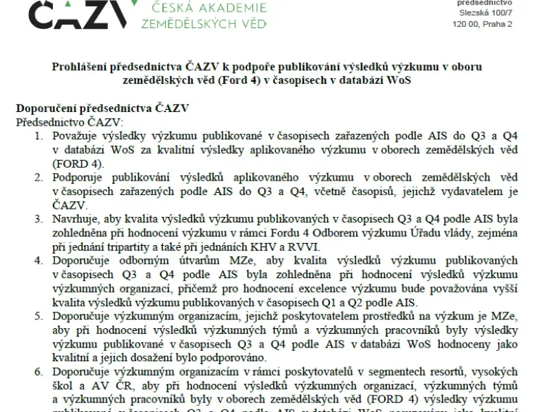 Prohlášení předsednictva ČAZV k podpoře publikování výsledků výzkumu v oboru zemědělských věd (Ford 4) v časopisech v databázi WoS