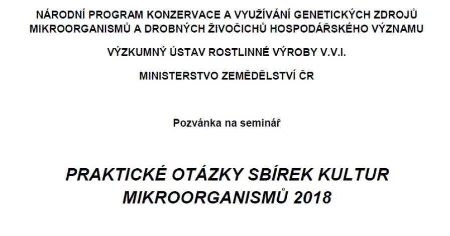 Praktické otázky sbírek mikroorganismů 2018
