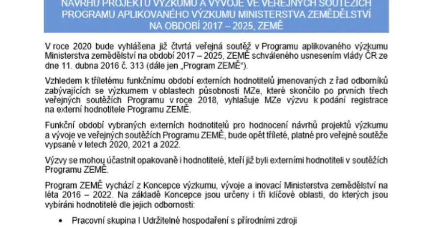 Výzva pro podání nominací na externí hodnotitele pro hodnocení návrhů projektů výzkumu a vývoje ve veřejných soutěžích Programu aplikovaného výzkumu Ministerstva zemědělství